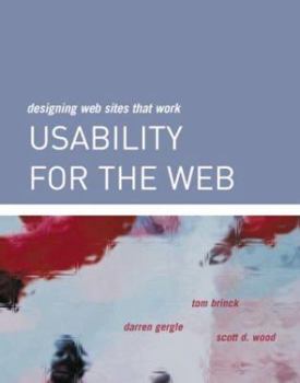 Paperback Usability for the Web: Designing Web Sites That Work Book