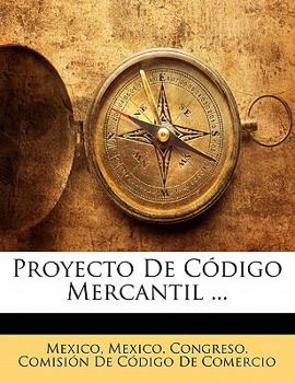 Paperback Proyecto De C?digo Mercantil ... [Spanish] Book