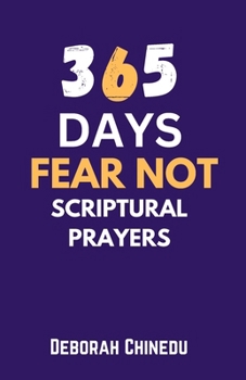 Paperback 365 Days Fear Not Scriptural Prayers Book