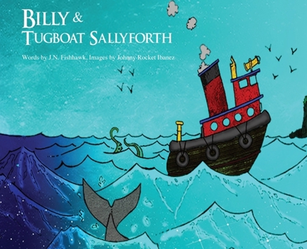 Hardcover Billy & Tugboat SallyForth Book