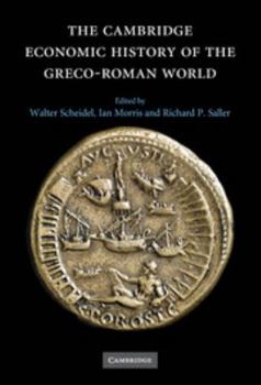 Hardcover The Cambridge Economic History of the Greco-Roman World Book