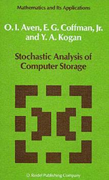 Paperback Stochastic Analysis of Computer Storage Book