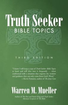 Paperback Truth Seeker: Bible Topics: Third Edition Book