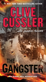 The Gangster - Book #9 of the Isaac Bell