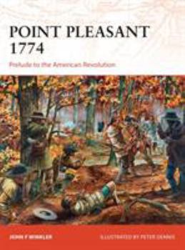 Paperback Point Pleasant 1774: Prelude to the American Revolution Book