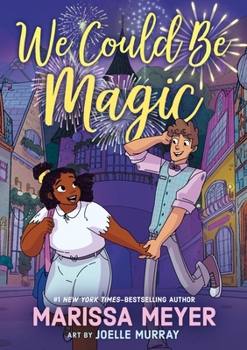 Hardcover We Could Be Magic Book