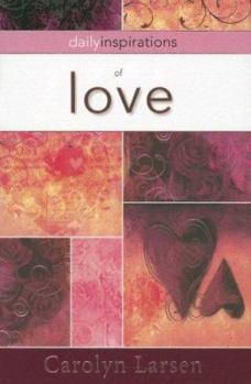 Paperback Daily Inspirations of Love Book
