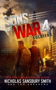 Sons of War: Soldiers Lib/E - Book #4 of the Sons of War