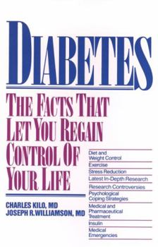 Paperback Diabetes: The Facts That Let You Regain Control of Your Life Book