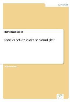 Paperback Sozialer Schutz in der Selbständigkeit [German] Book