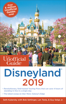 Paperback Unofficial Guide to Disneyland 2019 Book