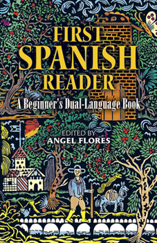 Paperback First Spanish Reader: A Beginner's Dual-Language Book