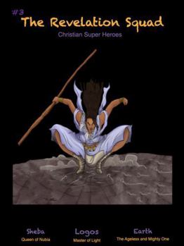 Paperback The Revelation Squad: Volume 3 Book