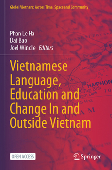 Paperback Vietnamese Language, Education and Change in and Outside Vietnam Book
