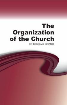 Paperback The Organization of the Church Book