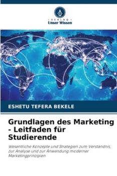 Paperback Grundlagen des Marketing - Leitfaden für Studierende [German] Book