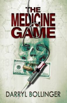 The Medicine Game - Book #1 of the Jack and Molly