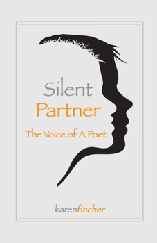 Silent Partner: The Voice of a Poet