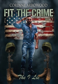 Fit the Crime : The I Lie
