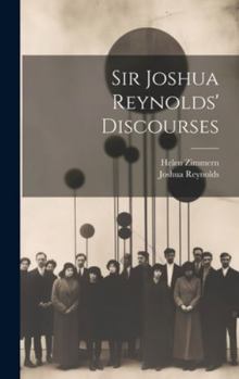 Hardcover Sir Joshua Reynolds' Discourses Book