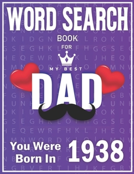 Paperback Born In 1938 Word Search: 100+ Large Print Puzzles For dads (Word Search Book For Dads) [Large Print] Book