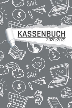 Kassenbuch: Geschäft Symbole Kleinunternehmer Ladengeschäft und Vereine I 120 Seiten I DIN A5 I Für jedes Kalenderjahr und Quartal I Kalenderwoche ... Notizen I undatiert matt (German Edition)
