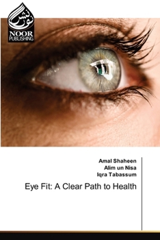 Paperback Eye Fit: A Clear Path to Health Book