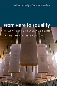 Hardcover From Here to Equality: Reparations for Black Americans in the Twenty-First Century Book