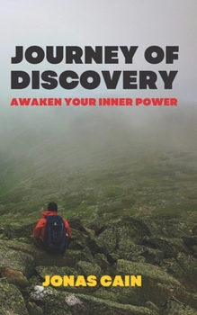 Paperback Journey of Discovery: awaken your inner power Book