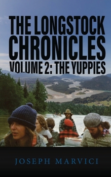 Paperback The Longstock Chronicles Volume 2: The Yuppies Book