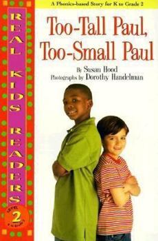 Paperback Too-Tall Paul, Too-Small Paul (Real Kids Readers. Level 2) Book
