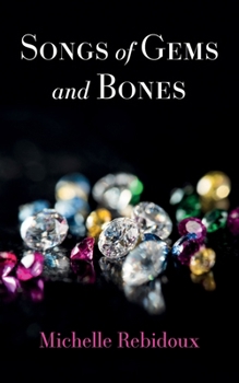 Paperback Songs of Gems and Bones Book