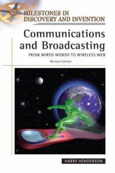 Hardcover Communications and Broadcasting: From Wired Words to Wireless Web Book