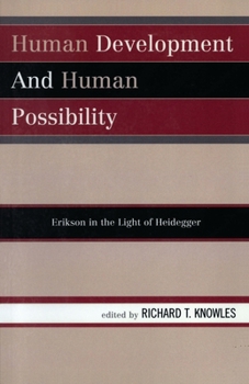 Paperback Human Development and Human Possibility: Erikson in the Light of Heidegger Book