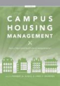 Campus Housing Management : Facilities Construction and Management