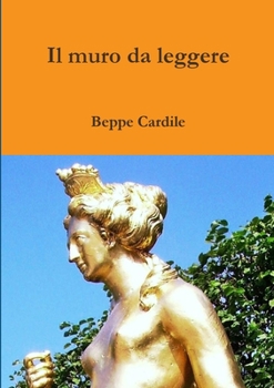 Paperback Il muro da leggere [Italian] Book