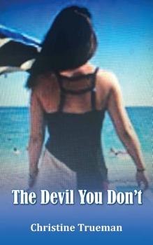 Paperback The Devil You Don't Book