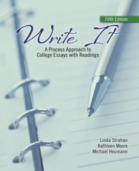 Paperback Write It: A Process Approach to College Essays with Readings Book