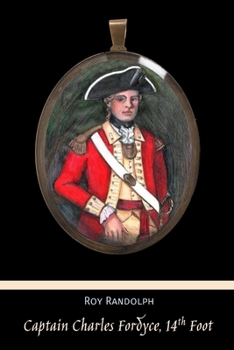 Paperback Captain Charles Fordyce, 14th Foot Book