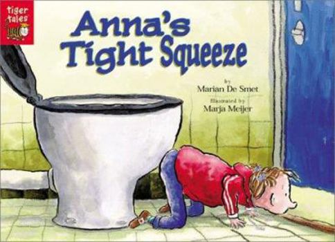 Paperback Anna's Tight Squeeze Book