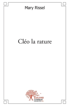 Paperback Cléo la rature [French] Book