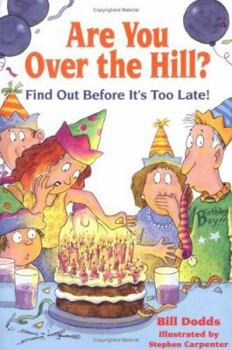 Paperback Are You Over the Hill Book
