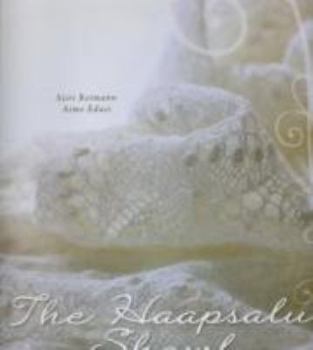 Hardcover Haapsalu Shawl Hardcover, 2015 Book