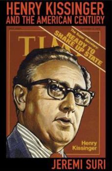 Hardcover Henry Kissinger and the American Century Book