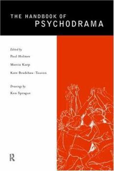 Paperback The Handbook of Psychodrama Book