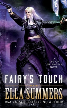 Fairy’s Touch - Book #7 of the Legion of Angels