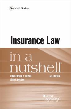 Paperback Insurance Law in a Nutshell (Nutshells) Book