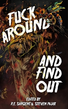 Hardcover Fuck Around and Find Out Book