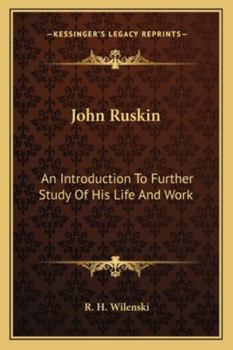Paperback John Ruskin: An Introduction To Further Study Of His Life And Work Book