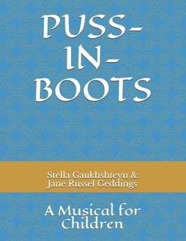 Paperback Puss-In-Boots: A Musical for Children Book